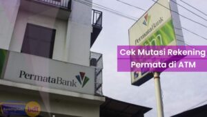 Cek Mutasi Rekening Permata di ATM